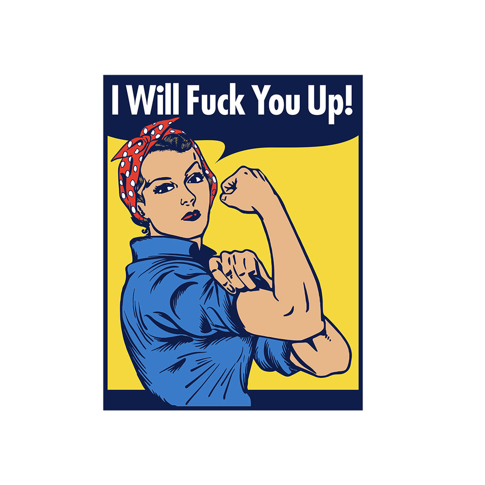 I WILL FUCK YOU UP PIN