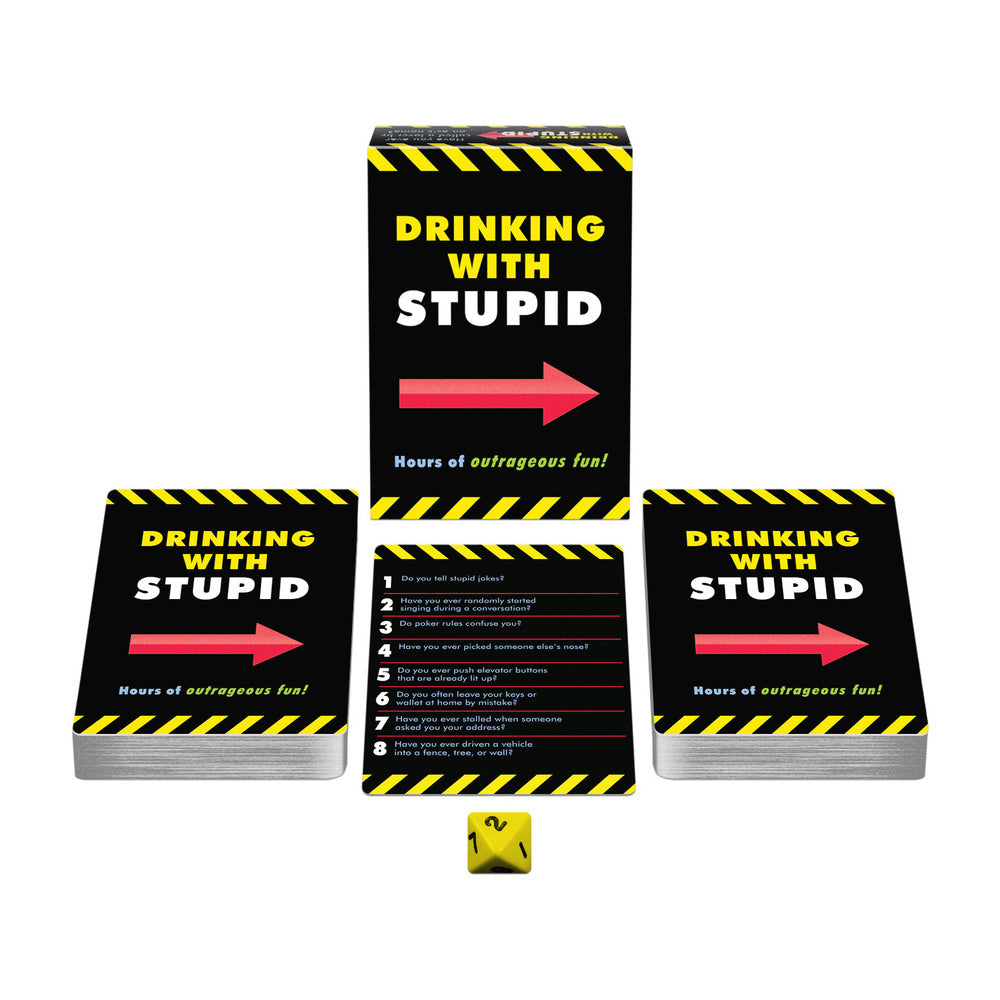 DRINKING WITH STUPID