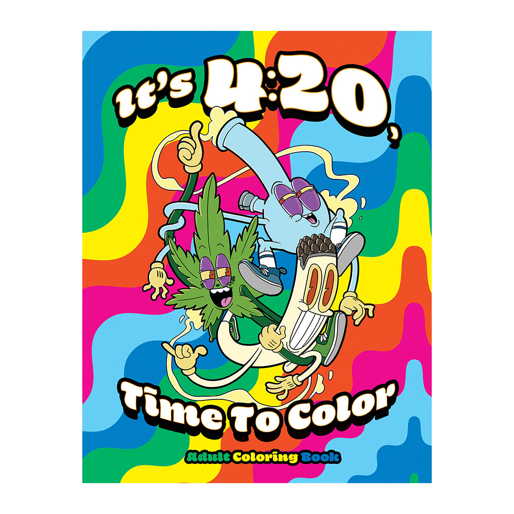 IT'S 4:20, TIME TO COLOR COLORING BOOK