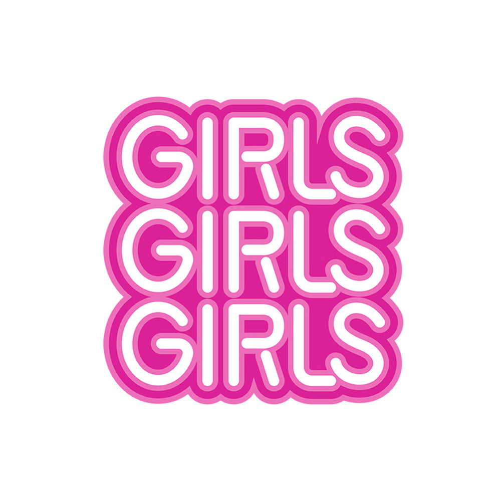 GIRLS GIRLS GIRLS PIN