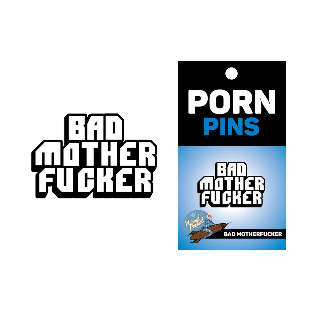 BAD MOTHER FUCKER ENAMEL PIN