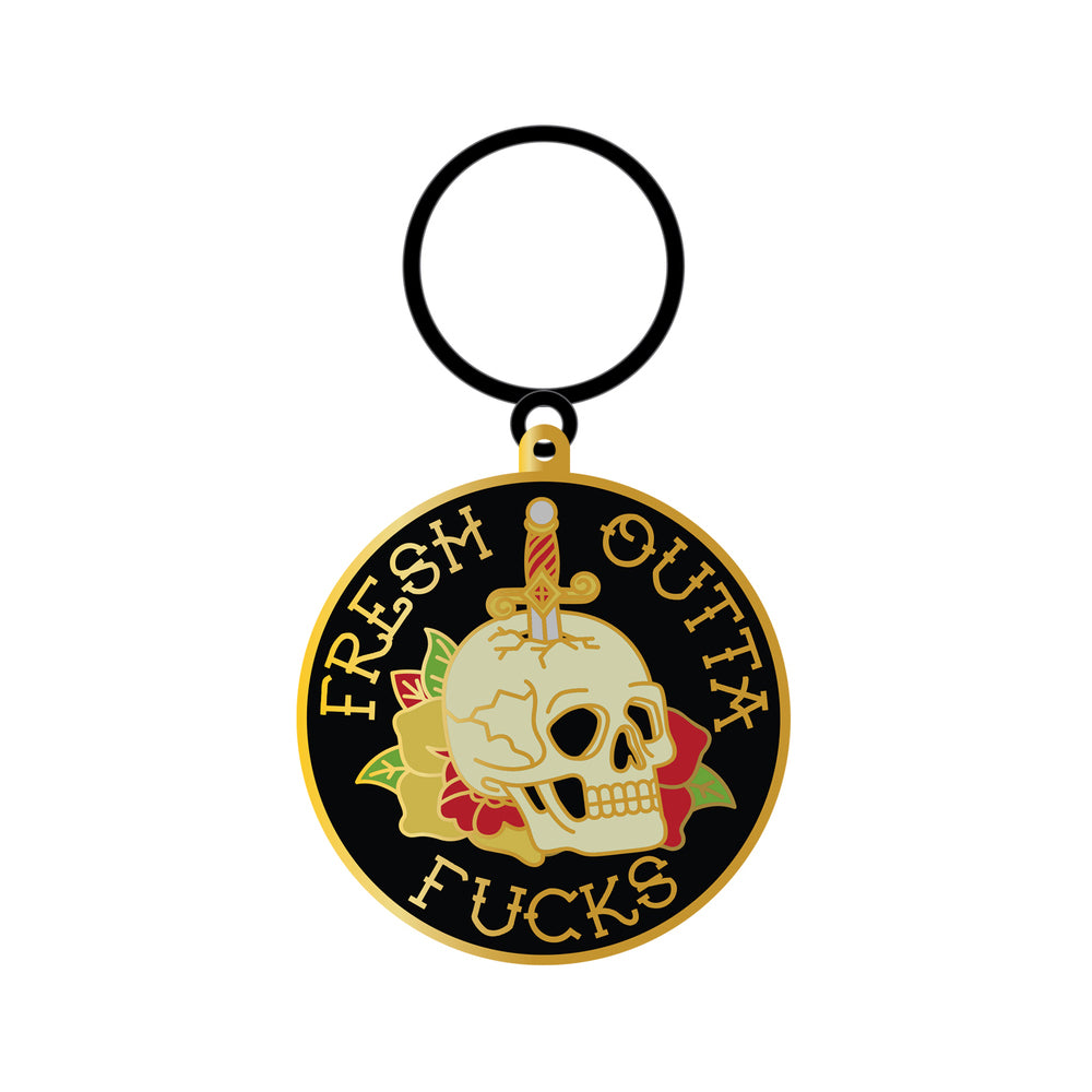 KEYCHAIN - FRESH OUTTA FUCKS
